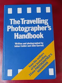 The Travelling Photographers Handbook / 1985/ 1st edition