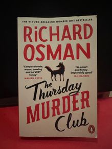 Thursday Murder Club and The Man Who Died Twice by Richard Osman