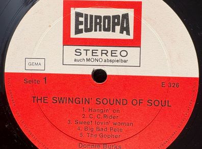 Donnie Burke & Hos Soul Brothers - The Swingin' Sound of Soul. Lovely clean 1968 German pressing. No cover so a total bargain.