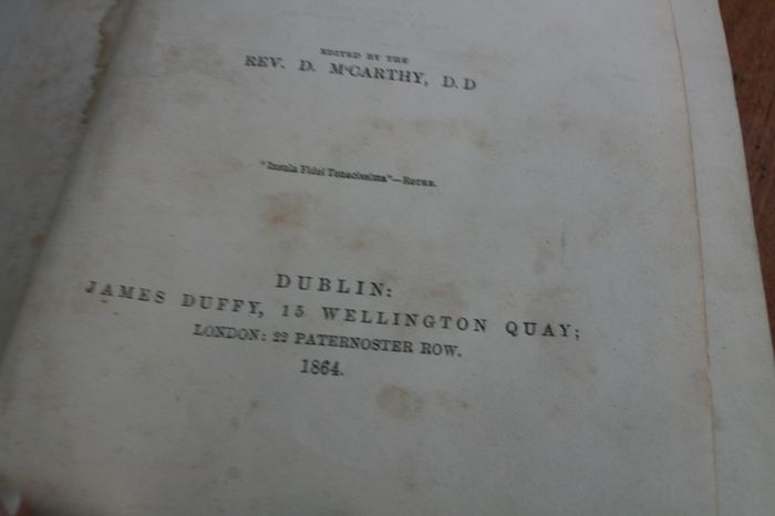 Dissertations chiefly on Irish Church History Kelly, Rev. Matthew (the late) - M'Carthy, Rev D. (ed) Published by James Duffy, Dublin, 1864