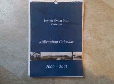 Foynes Flying Boat Millennium Calendar.