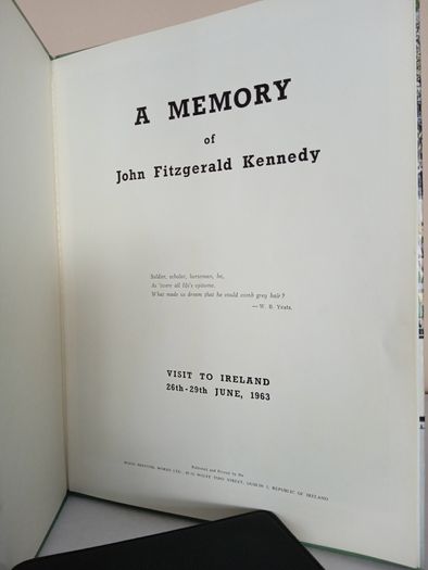 A Memory of John Fitzgerald Kennedy: Visit to Ireland 26th-29th June, 1963 (PT116)