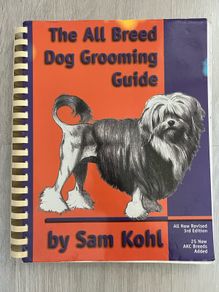 The All Breed Dog Grooming Guide by Sam Kohl