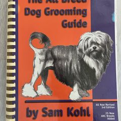 The All Breed Dog Grooming Guide by Sam Kohl