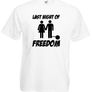 Last Night Of Freedom  Mens funny stag do, night, party t-shirt tee top shirt Image 7