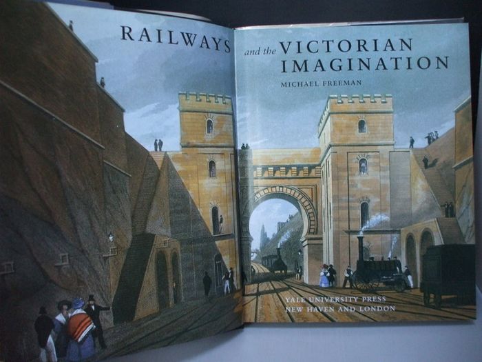 SALE!  RAILWAYS and the Victorian Imagination by Michael Freeman
