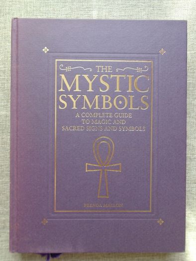 The Mystic symbols,a complete guide to magic and sacred symbols, Brenda Mallon,Hardback book, Non fiction.