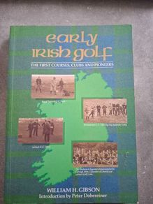 Early Irish golf the first courses clubs and pioneers