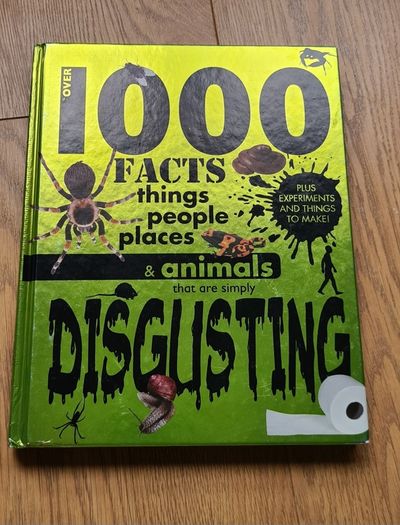 1000 Facts That Are Simply Disgusting