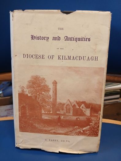 Kilmacduagh History and Antiquities