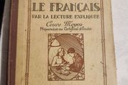 Le Francais. Par La Lecture Expliquee. 1936 Hardback With Beautiful Illustrations In Good Condition.  See Photos For Same.