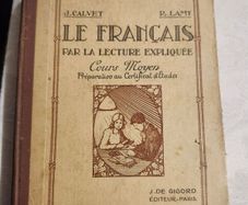 Le Francais. Par La Lecture Expliquee. 1936 Hardback With Beautiful Illustrations In Good Condition.  See Photos For Same.