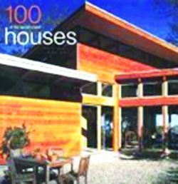 100 of the worlds best houses - images publishing