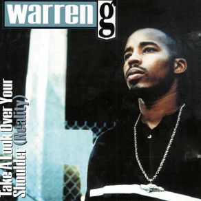 Warren G "Take A Look Over Your Shoulder (Reality)" CD Album
