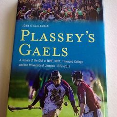Plassey's Gaels History of GAA NIHE NCPE Thomond College & University of Limerick 1972-2012