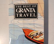 The Best of Granta Travel