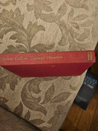 Sainte-colline. By Gabriel Chevallier. 1947 Hardback In Good Condition.  See Photos For Same.