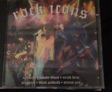 Rock Icons CD (Nazareth, Gary Moore, Uriah Heep, Wishbone Ash, etc)