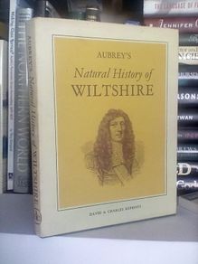 Aubrey's Natural History of Wiltshire: A Reprint of the Natural History of Wiltshire by John Aubrey (LP213)