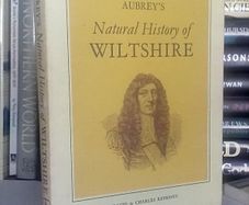 Aubrey's Natural History of Wiltshire: A Reprint of the Natural History of Wiltshire by John Aubrey (LP213)