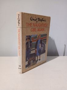 The Naughtiest Girl Again by Enid Blyton