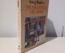 The Naughtiest Girl Again by Enid Blyton