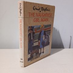 The Naughtiest Girl Again by Enid Blyton