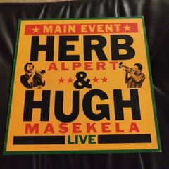 Herb Alpert Hugh Masekela lp Main event live