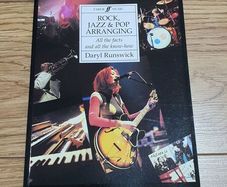 Rock Jazz and Pop Arranging by Daryl Runswick
