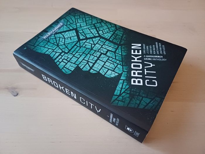 Warhammer Crime Anthology Broken City (Games Workshop Science Fiction Paperback 2021)