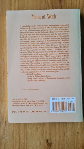Yeats At Work. By Curtis. B. Bradford. Paperback In Very Good Condition.