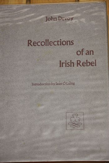 Recollections of an Irish Rebel