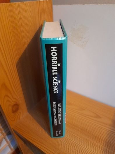 Horrible Science: Bulging Brains and Disgusting Digestion hardback