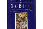 The Healing Benefits of Garlic book