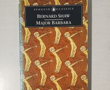Major Barbara by Bernard Shaw