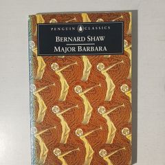 Major Barbara by Bernard Shaw