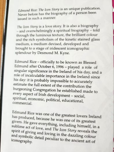 Edmund Rice The Icon Story. By Desmond M. Kyne And Desmond Rushe. First Edition Large Volume Hardback With Dustjacket In Good Condition.