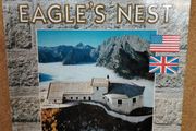 History of the Eagle's Nest by Florian M. Beierl (6th English Edition, 2007)