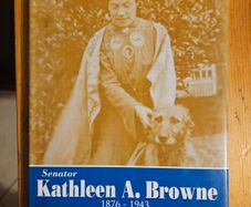 Kathleen A. Browne Senator 1876-1943. Patriot, Politician And Practical Farmer. By Mary Mcauliffe. First Edition Hardback With Dustjacket In Good Condition.  See Photos For Same.