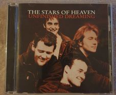 The Stars of Heaven Unfinished Dreaming