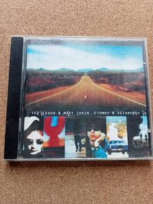 The Jesus and Mary Chain - Stoned and Dethroned CD