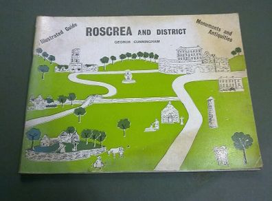 Roscrea and district Illustrated guide Monuments & antiquities Tipperary Ireland