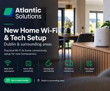 New Home Wi-Fi & Tech Setup | Dublin