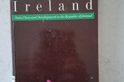Understanding Contemporary Ireland: State, Class and Development in the Republic of Ireland