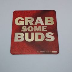 Budweiser : Grab Some Buds - Beer Mat/Coaster