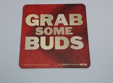 Budweiser : Grab Some Buds - Beer Mat/Coaster