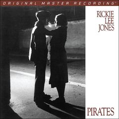 RICKIE LEE JONES  |  Pirates - Mobile Fidelity Sound Lab