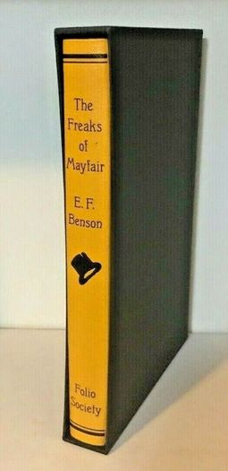 The Freaks of Mayfair by E.F. Benson Folio Society HB 2009