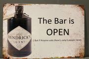 Hendricks The Bar is open Tin Metal sign