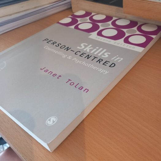 Skills in Person-Centred Counselling & Psychotherapy - Janet Tolan